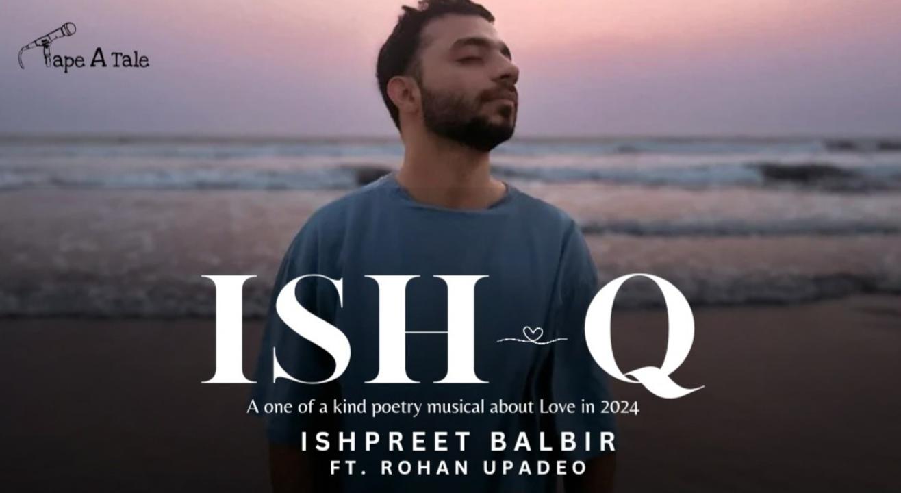 ISH-Q  A poetic musical journey about Love in 2024