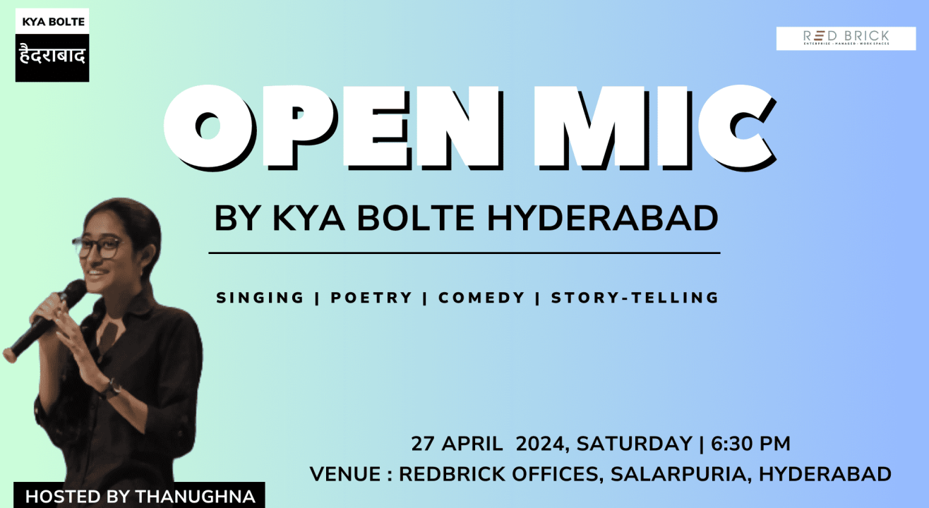 Open Mic By Kya Bolte Hyderabd