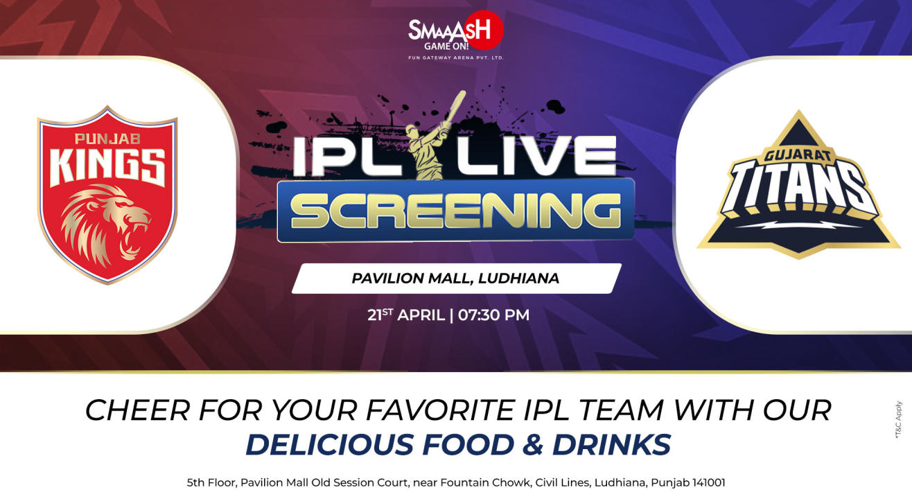 PBKS vs GT IPL 2024 LIVE SCREENING @SMAAASH - LUDHIANA