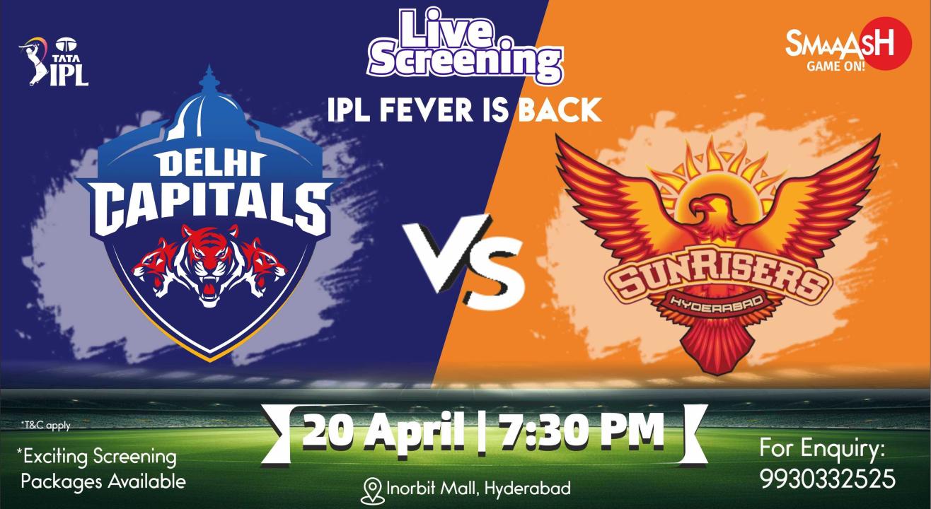 DC vs SRH IPL 2024 LIVE SCREENING @ SMAAASH - HYDERABAD