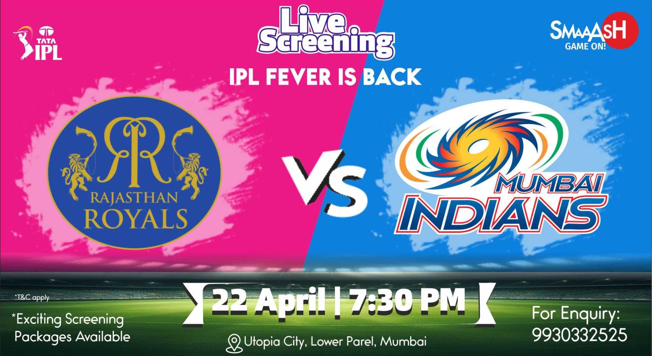 RR vs MI IPL 2024 LIVE SCREENING @ SMAAASH - MUMBAI