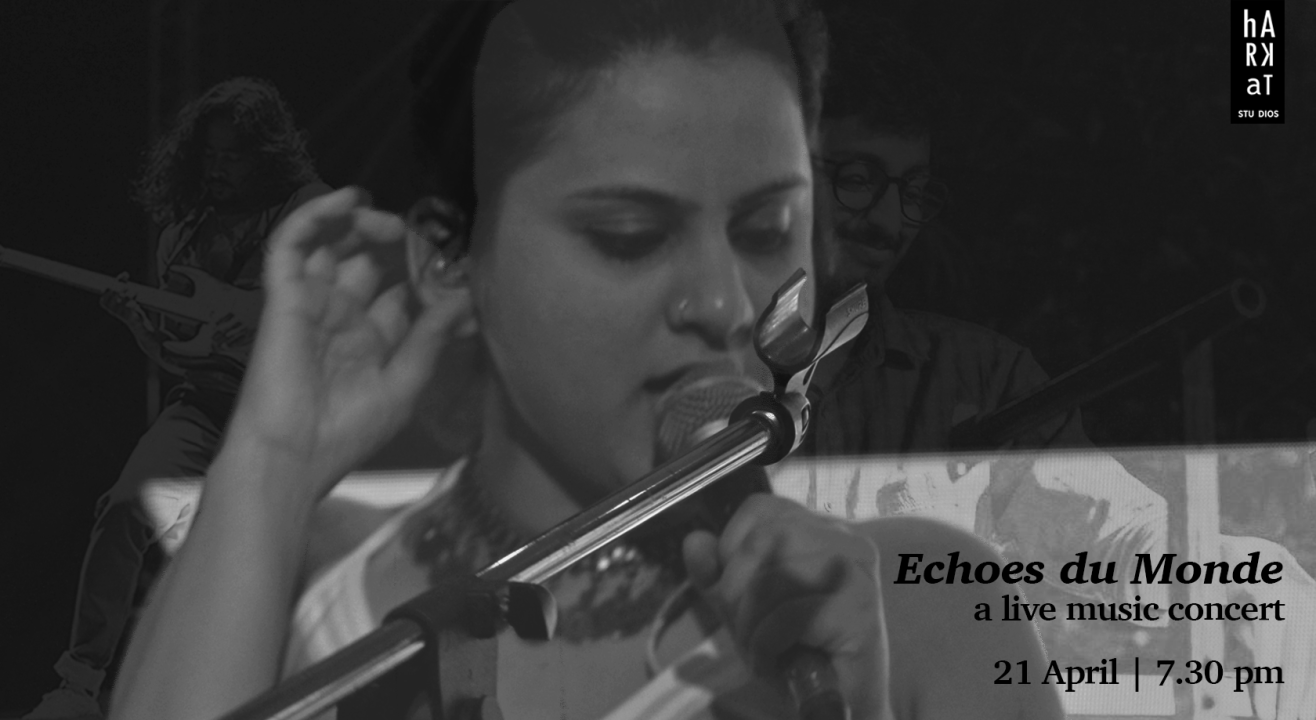 Echoes du Monde | Echoes of the World | A Music Concert