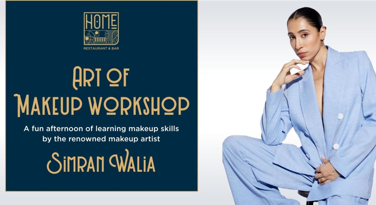 ART OF MAKEUP WORKSHOP BY SIMRAN WALIA