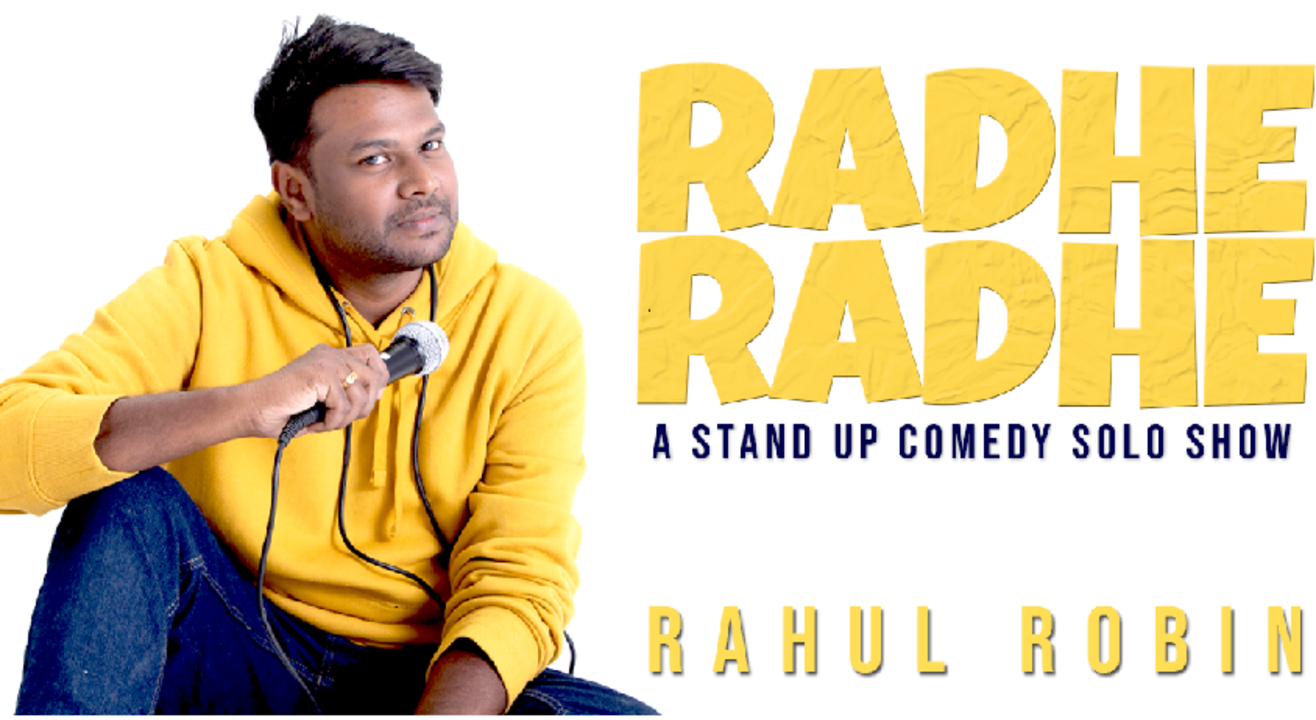 Radhe Radhe - Stand Up Solo by Rahul Robin