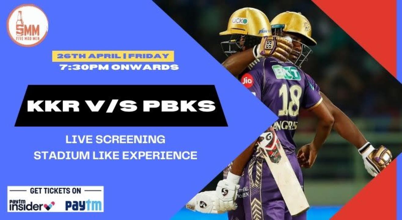 KKR v/s PBKS Live | IPL Screening | FIVE MAD MEN Kolkata