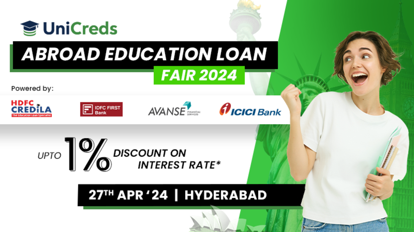 UniCreds Abroad Education Loan Fair - 2024 Intake - Hyderabad