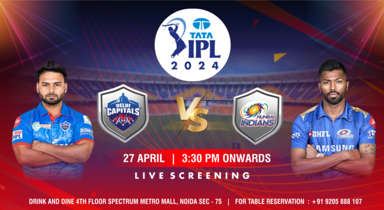 MI vs DC: TATA IPL 2024 live screening @DAD