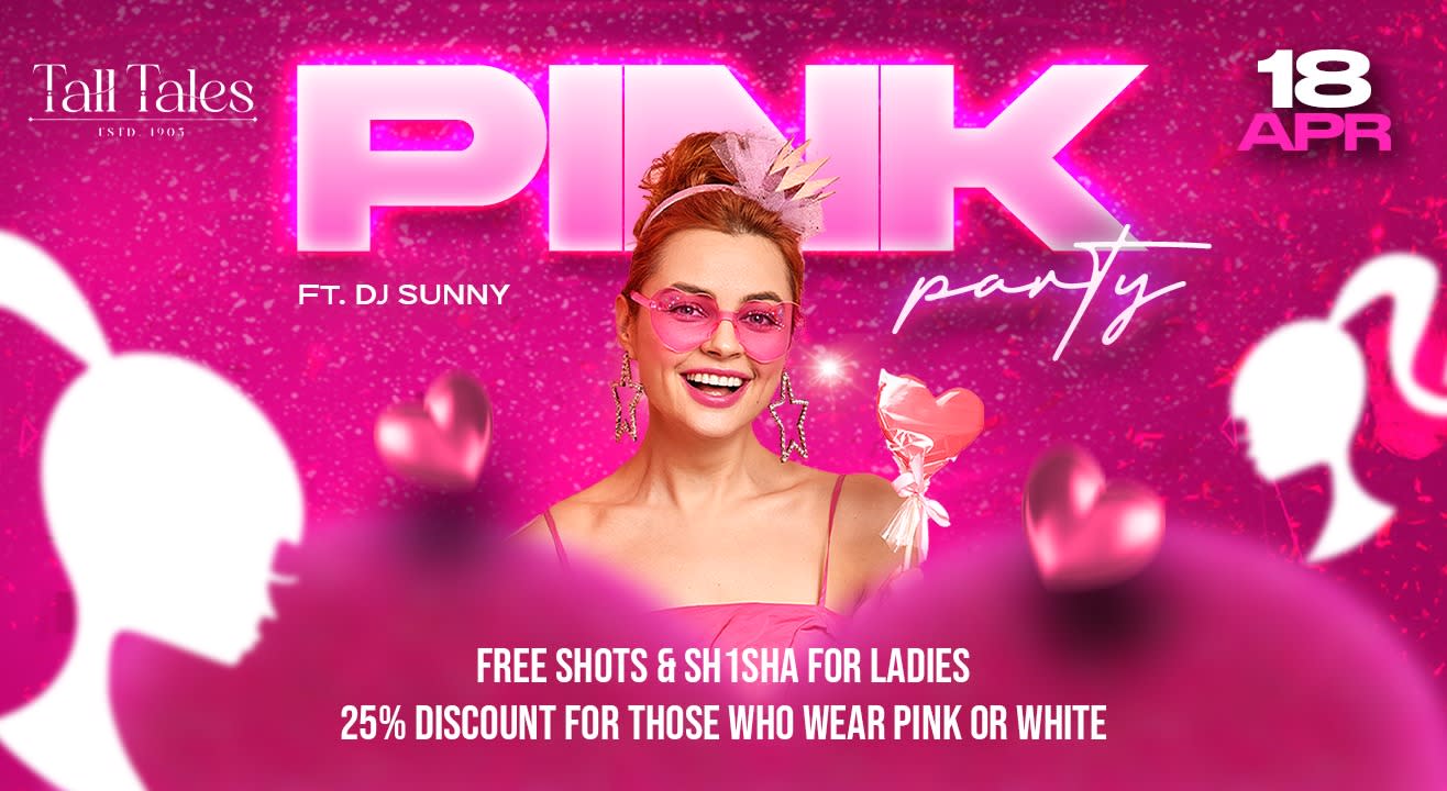 Pink Party ft. Dj Sunny