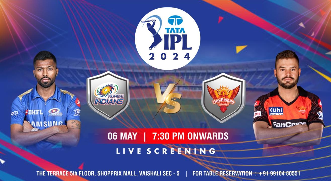 Sunrisers Hyderabad (SRH) vs Mumbai Indians (MI) IPL 2024 screening at The Terrace