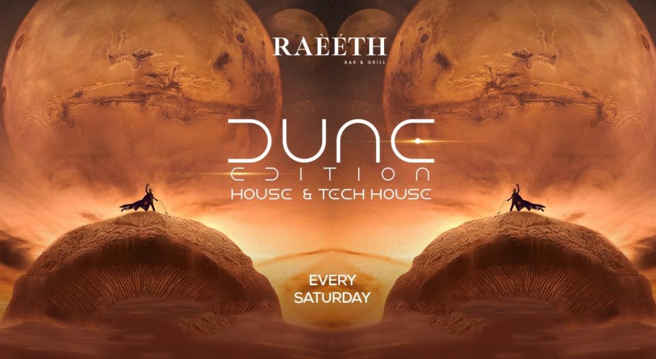 RAEETH DUNE EDITION | Saturday