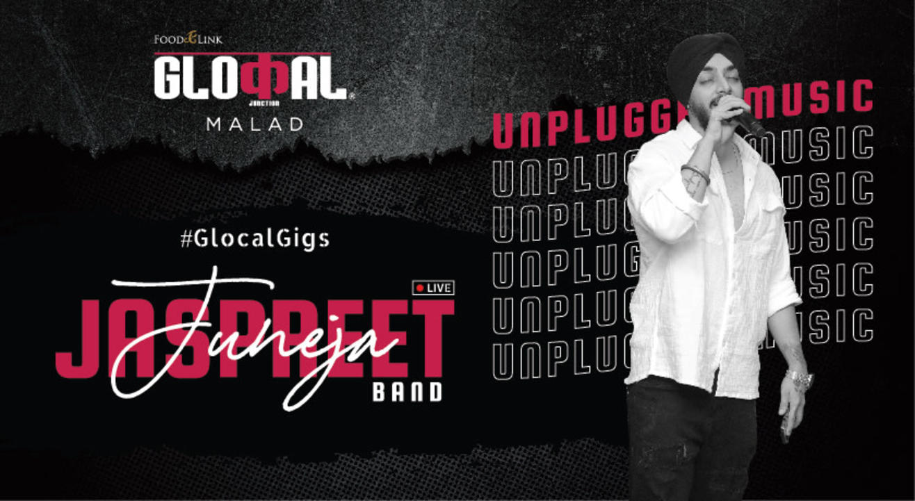 #GlocalGigs: ft. Jaspreet Juneja Band Night | Glocal Junction, Malad