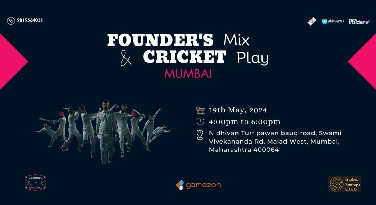 Founder's Mix & Cricket Play