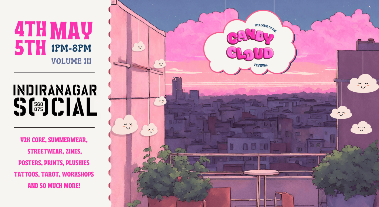 Candy Cloud Festival | Indiranagar SOCIAL