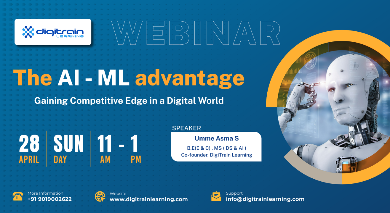 The AI and ML advantage - Live Webinar by Digitrain Learning