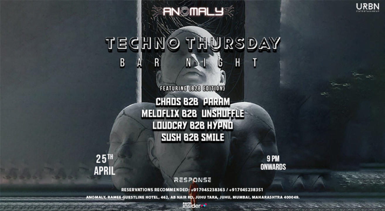 Techno Thursday Bar Night ft. chaos b2b param, meloflix b2b unshuffle, loudcry b2b hypno & more at Anomaly