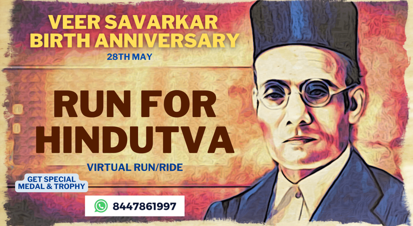 Run for Hindutva - Veer Savarkar's Birth Anniversary