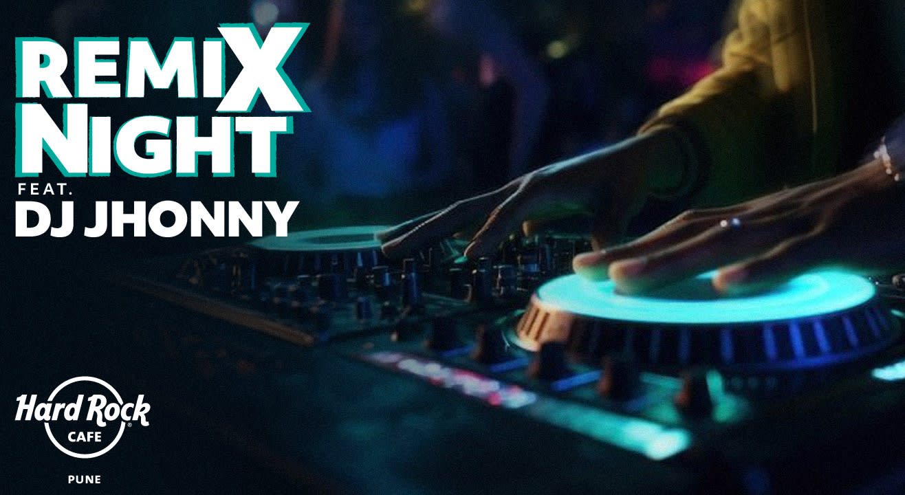 Remix Nights Ft. DJ Jhonny