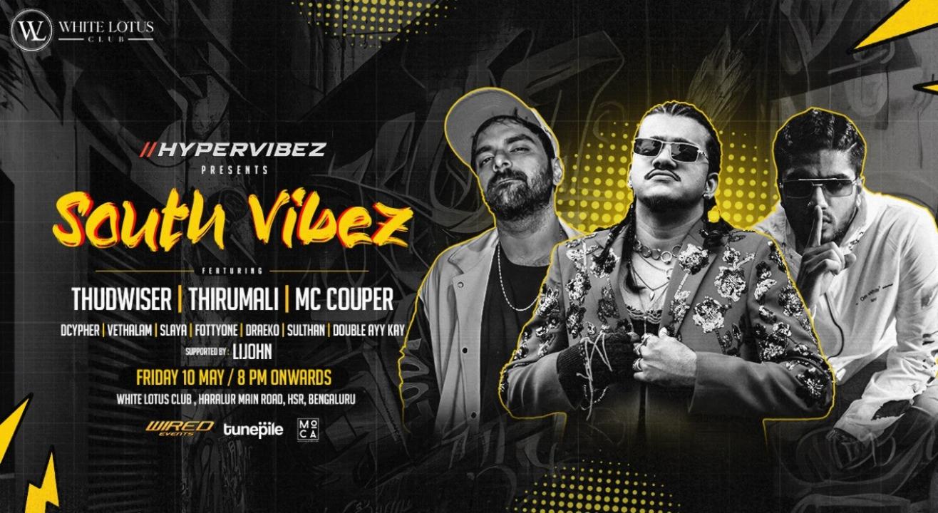 Hypervibez Presents South Vibez Ft. Thirumali | Thudwiser | MC Couper 