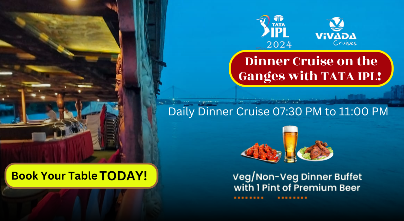 DINNER CRUISE  IPL SPECIAL