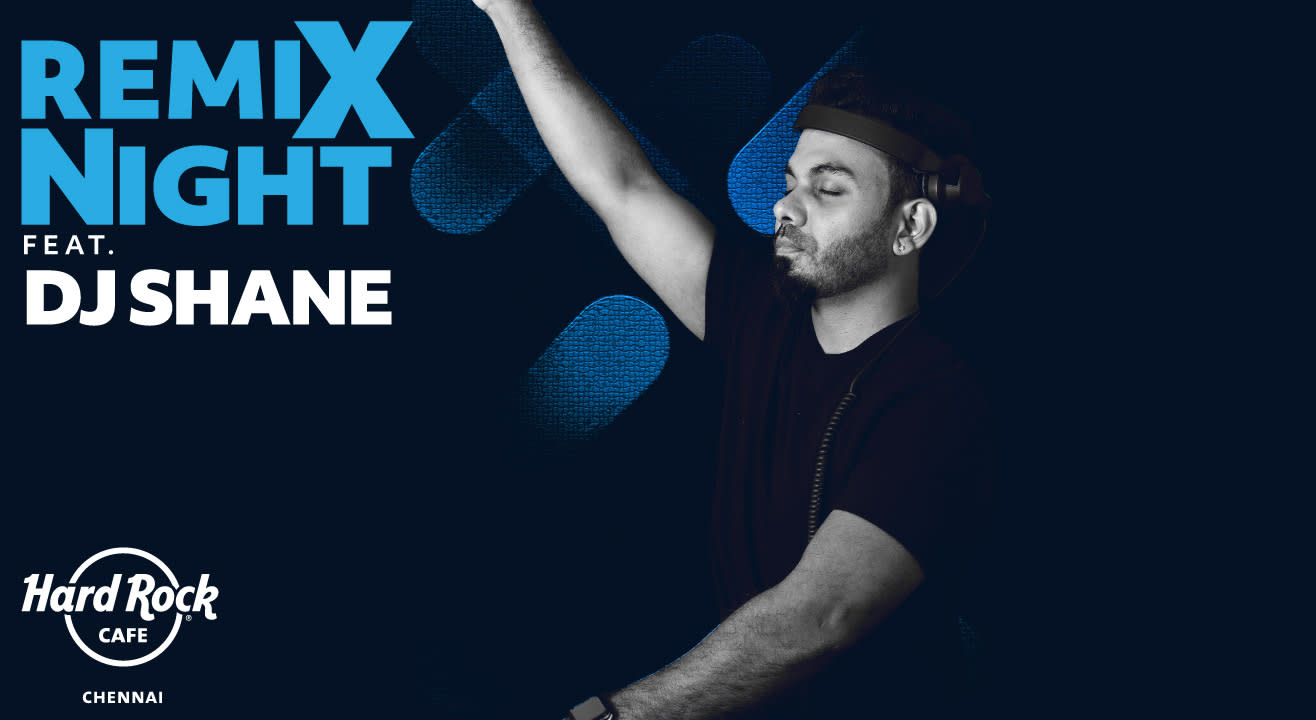 Remix Nights Ft. DJ Shane