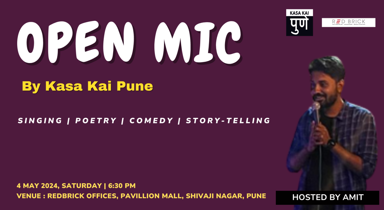 OPEN MIC BY KASA KAI PUNE - REDBRICK OFFICES