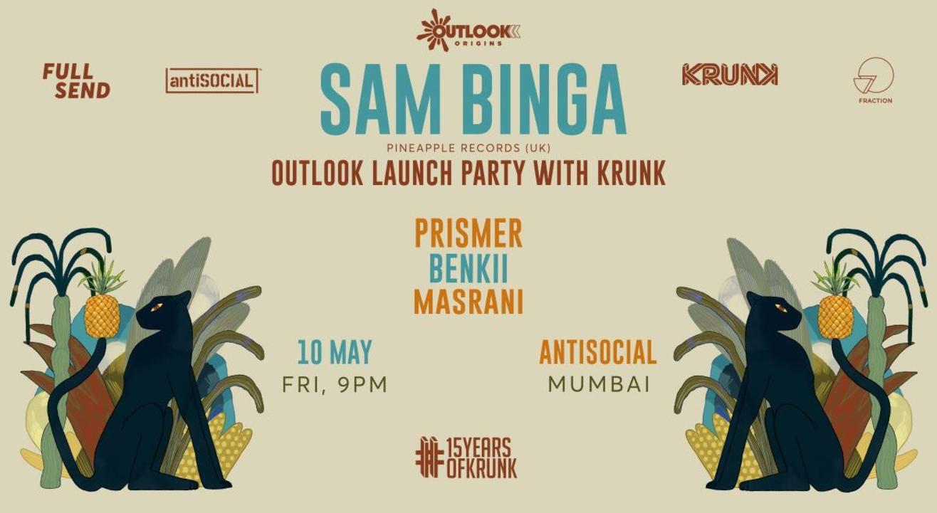 Krunk x Outlook Launch party ft. Sam Binga (UK), Prismer, Benkii, Masrani @ antiSOCIAL, Mumbai