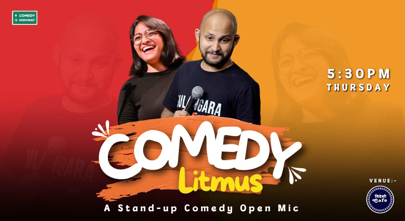 Comedy Litmus : Open Mic