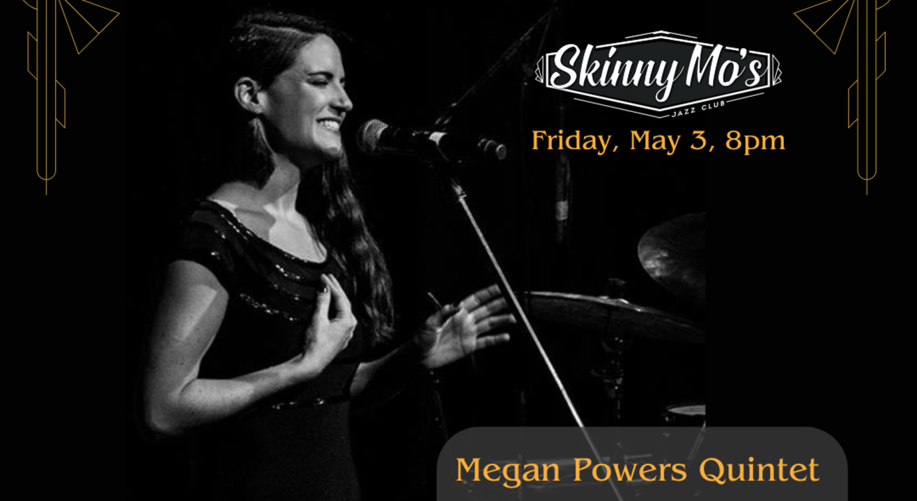 Megan Powers Quintet Live at Skinny Mo's Jazz Club