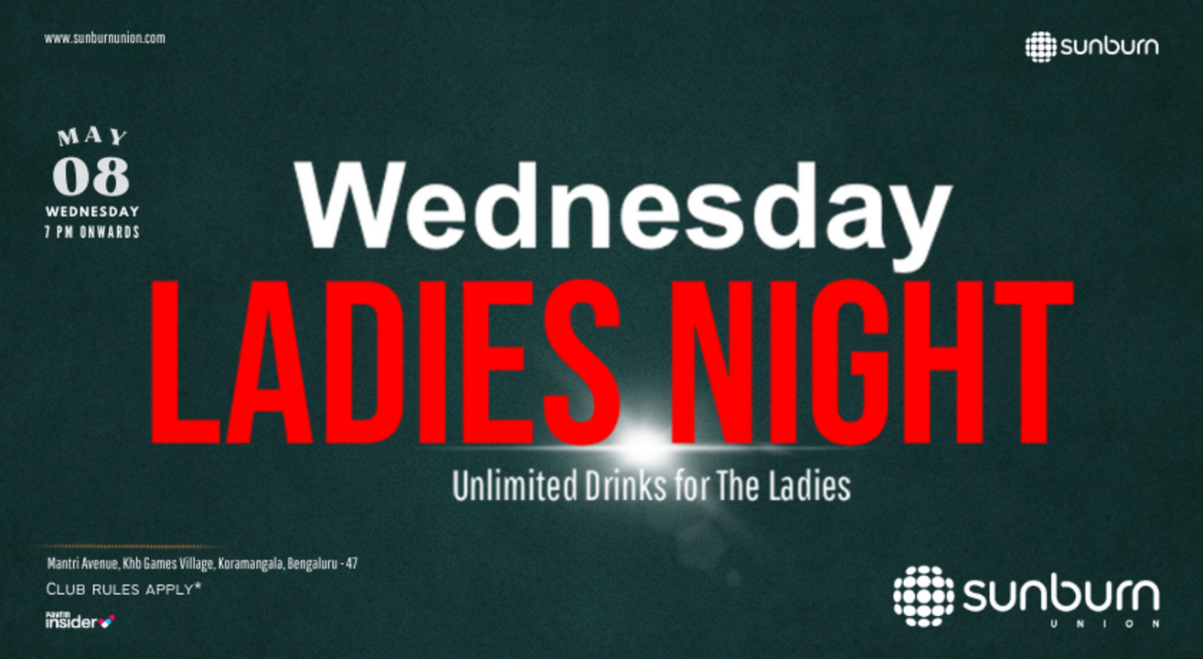 Wednesday Ladies Night at Sunburn Union