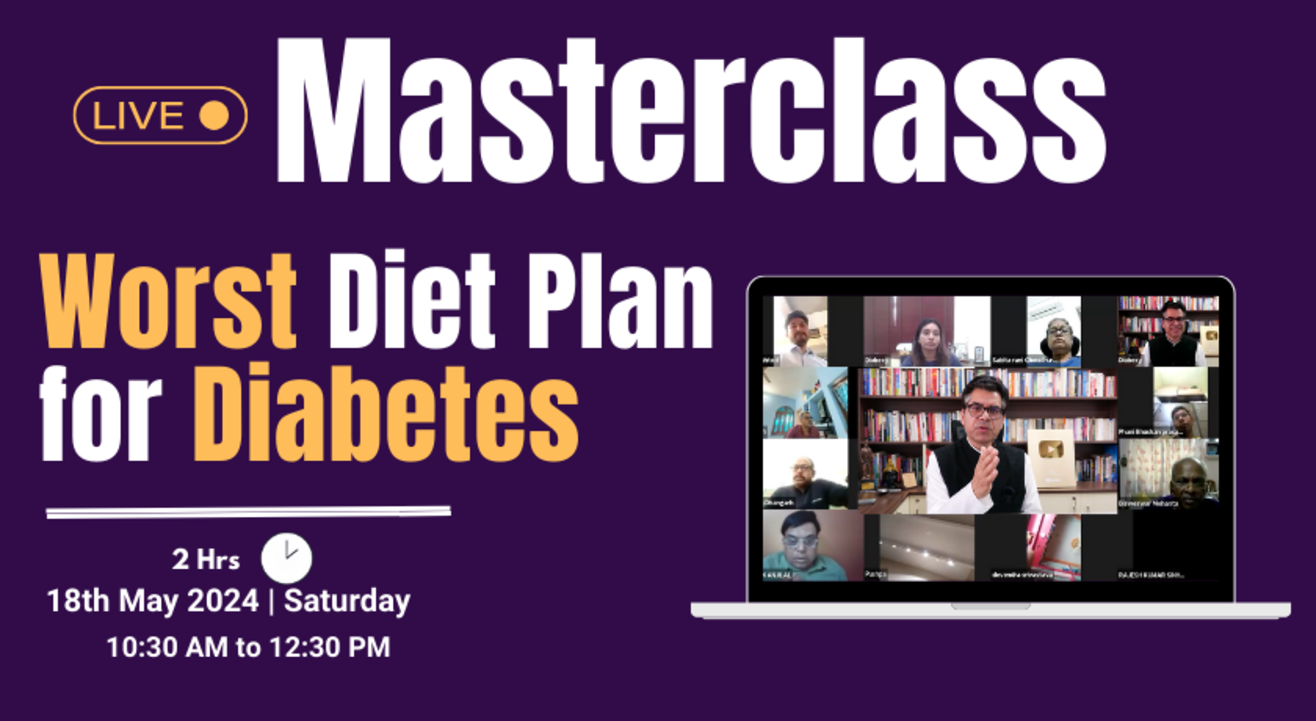 Masterclass on Worst Diet Plan for Diabetes