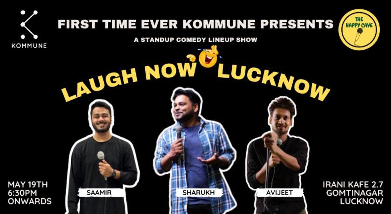 Kommune presents Laugh Now Lucknow