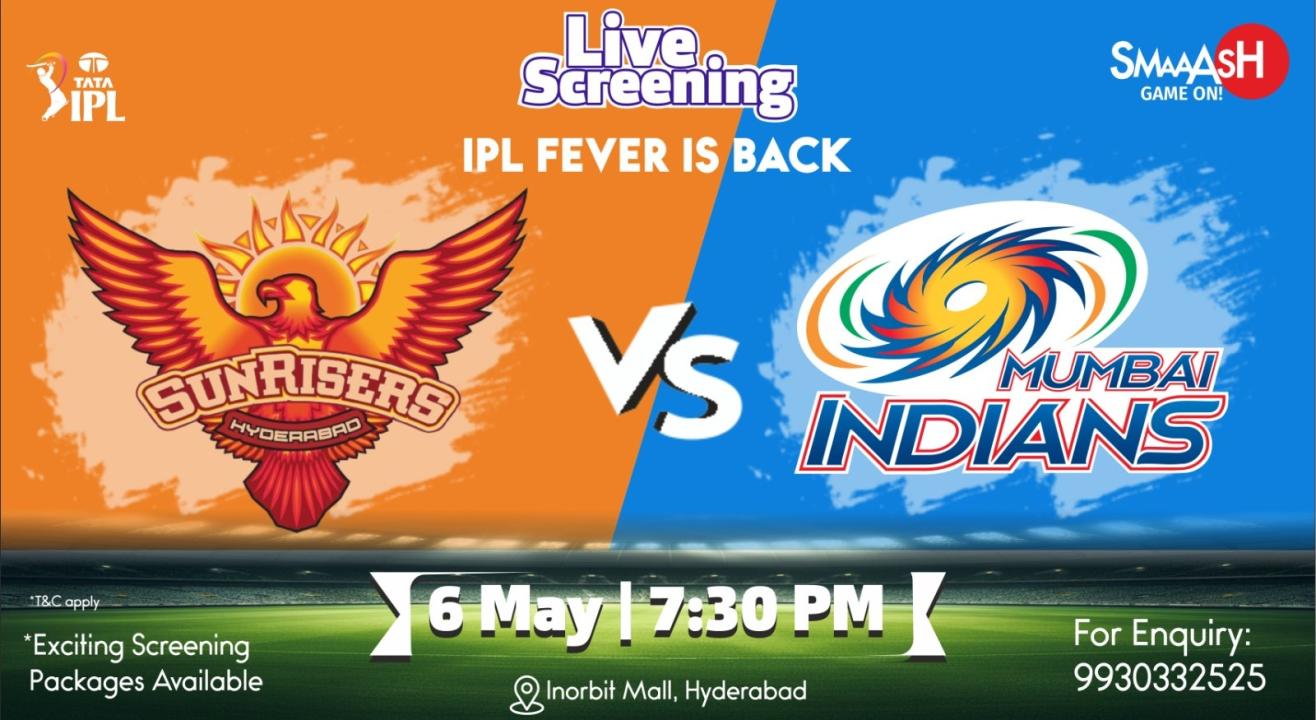 SRH vs MI IPL 2024 LIVE SCREENING SMAAASH HYDERABAD Screening