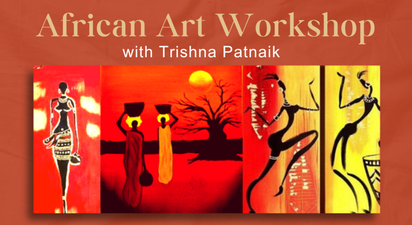 African Art Workshop with Trishna Patnaik