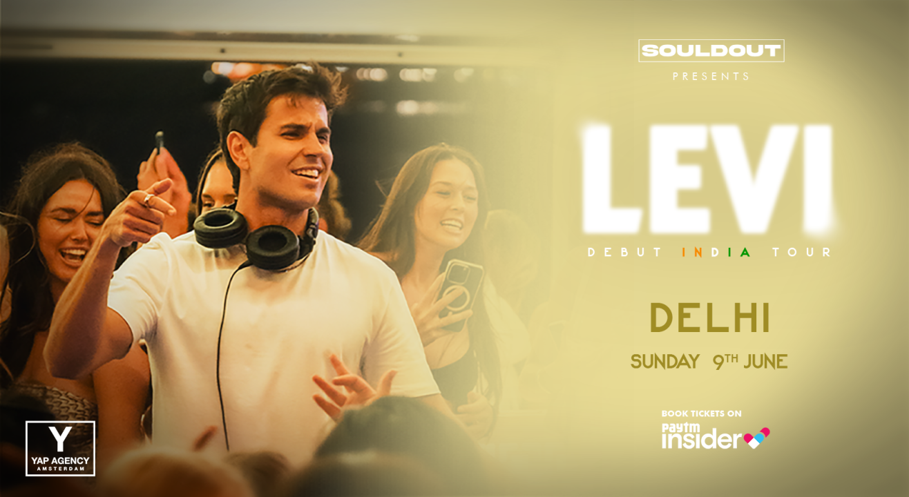 Souldout Presents - Levi Live in Delhi  