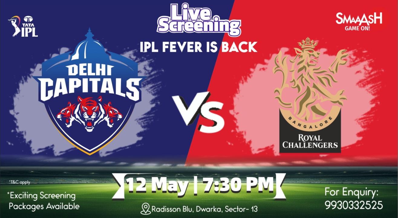 DC vs RCB IPL 2024 LIVE SCREENING @  SMAAASH - DELHI