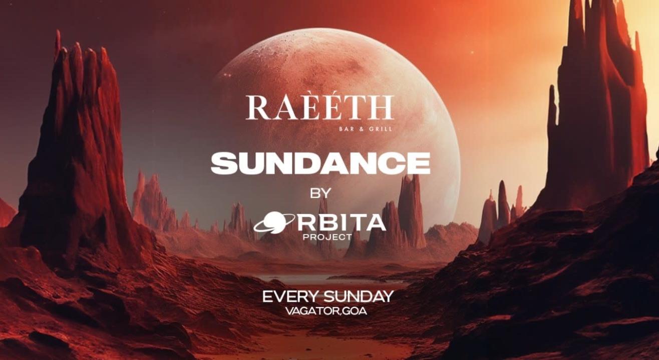 SUNDANCE by ORBITA PROJECT | RAEETH