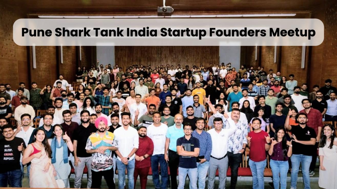 Pune Shark Tank India Startup Founders Meetup