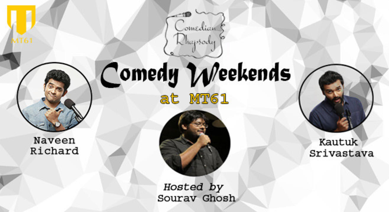 Comedy Weekends at MT61!