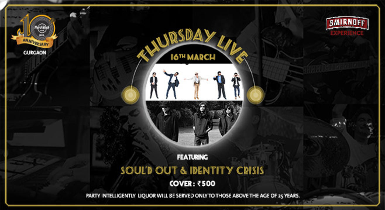 Thursday Live: Soul'd Out & Identity Crisis