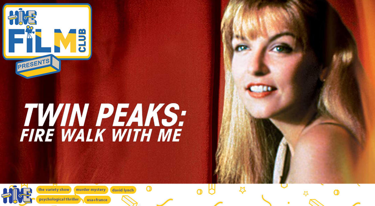 "Twin Peaks Fire Walk With Me" (1992)