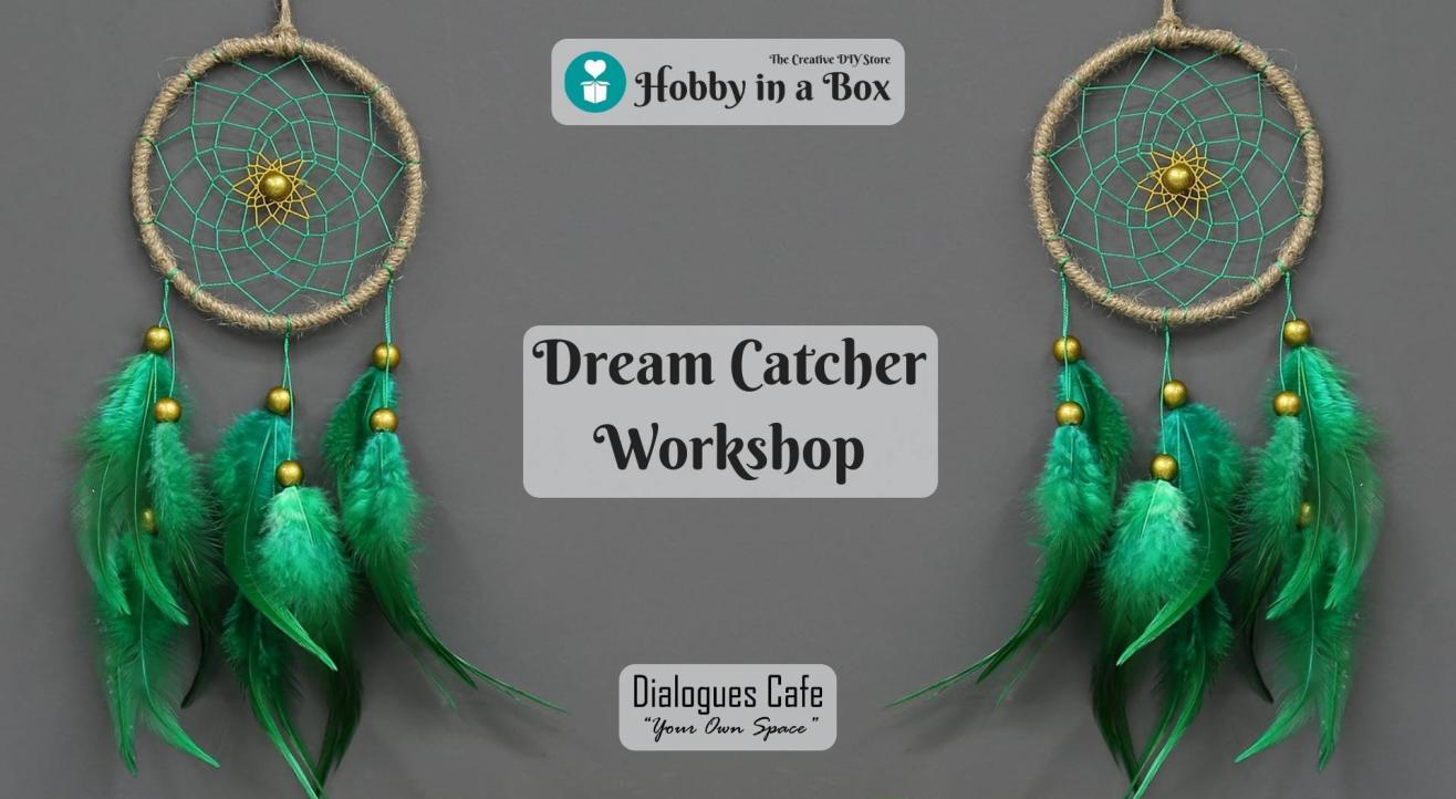 Dream Catcher Workshop