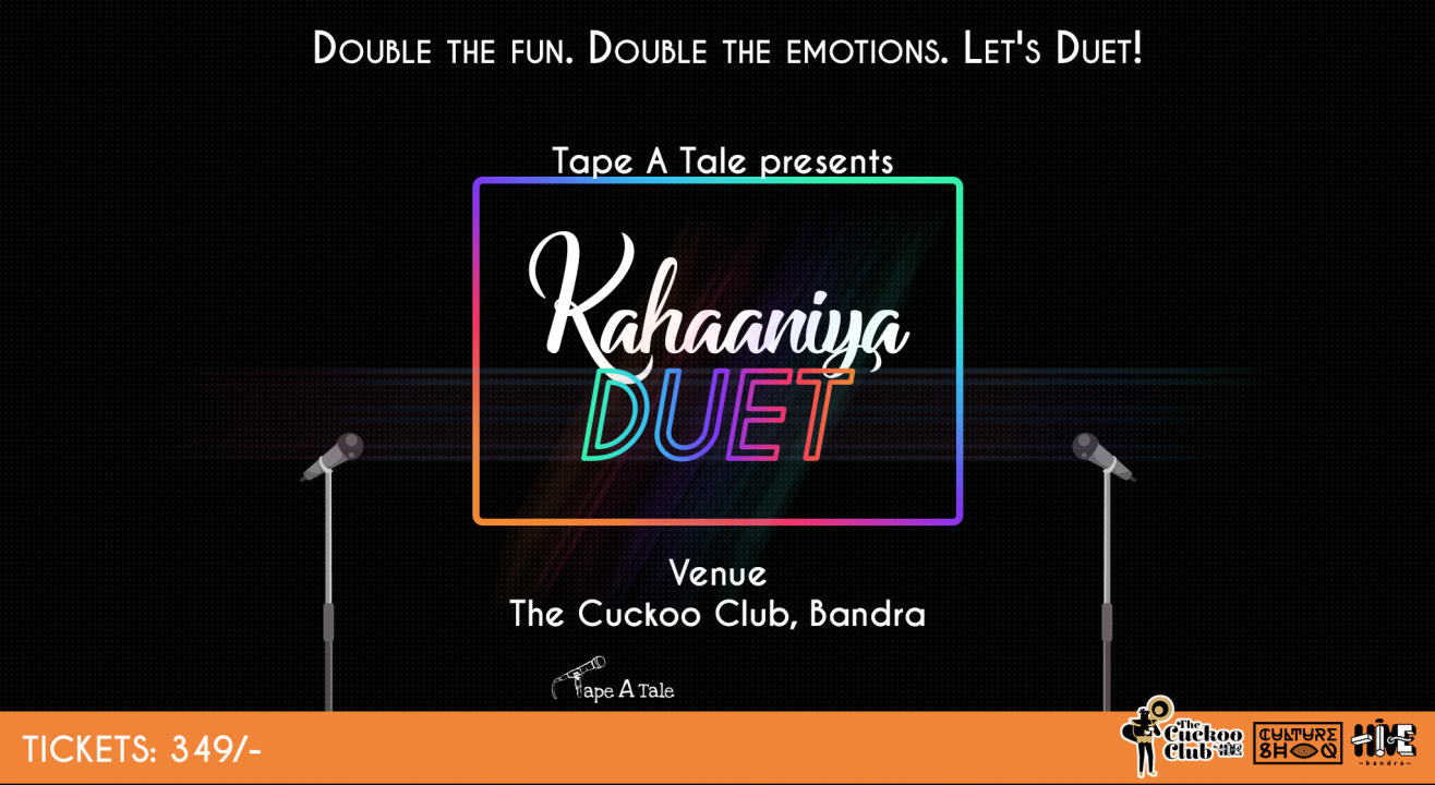 Book tickets to Tape A Tale Storytelling Kahaaniya Duet