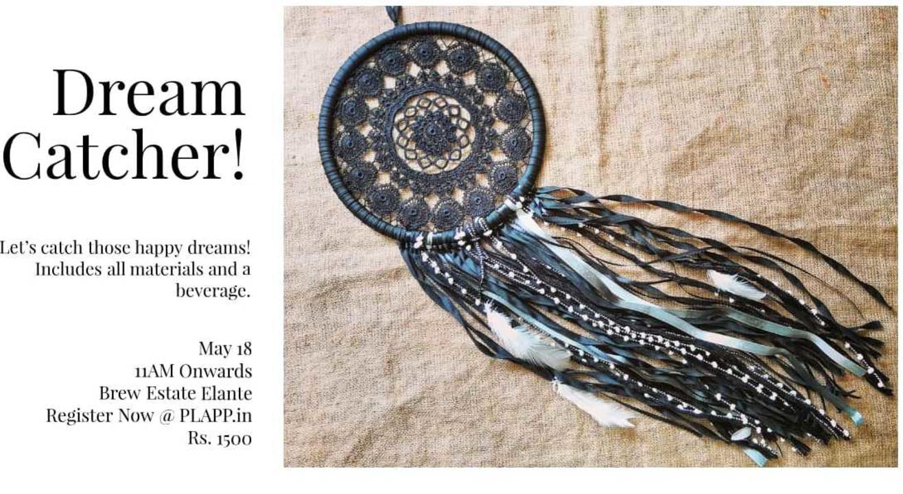 Catch Your Dreams PLAPP's Dream Catcher Making