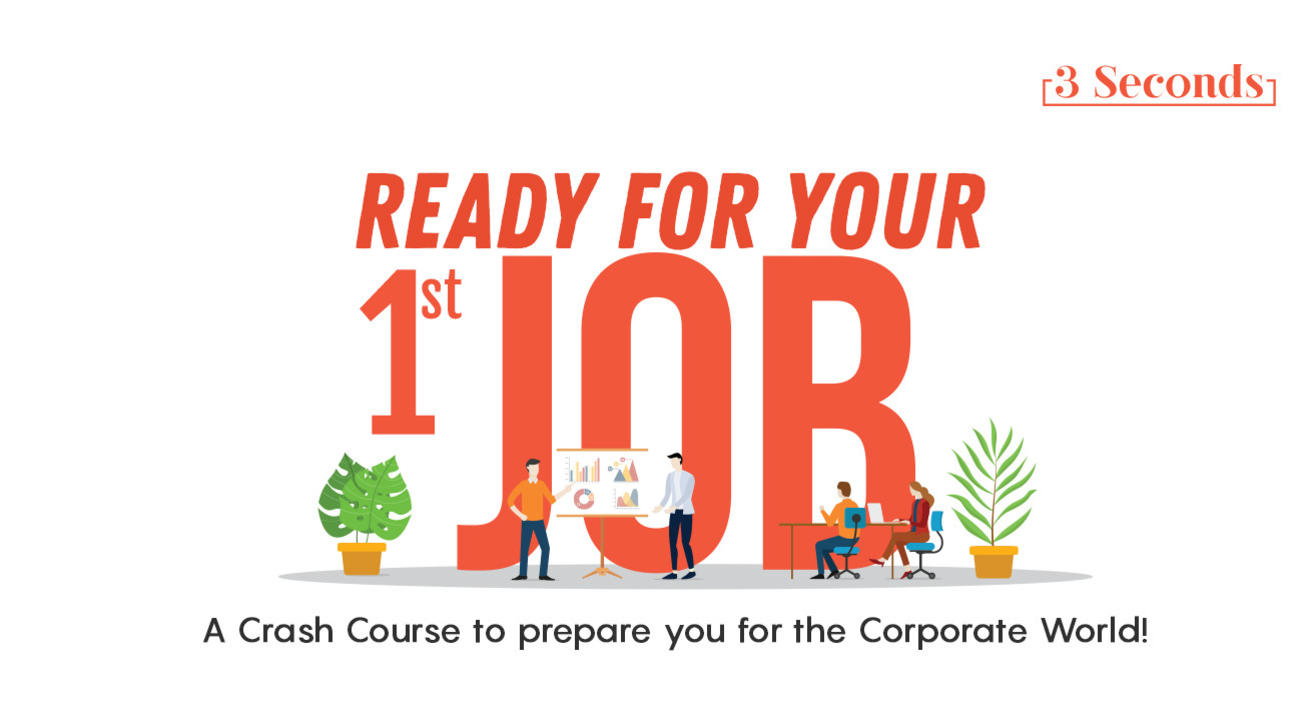 Ready for your 1st Job