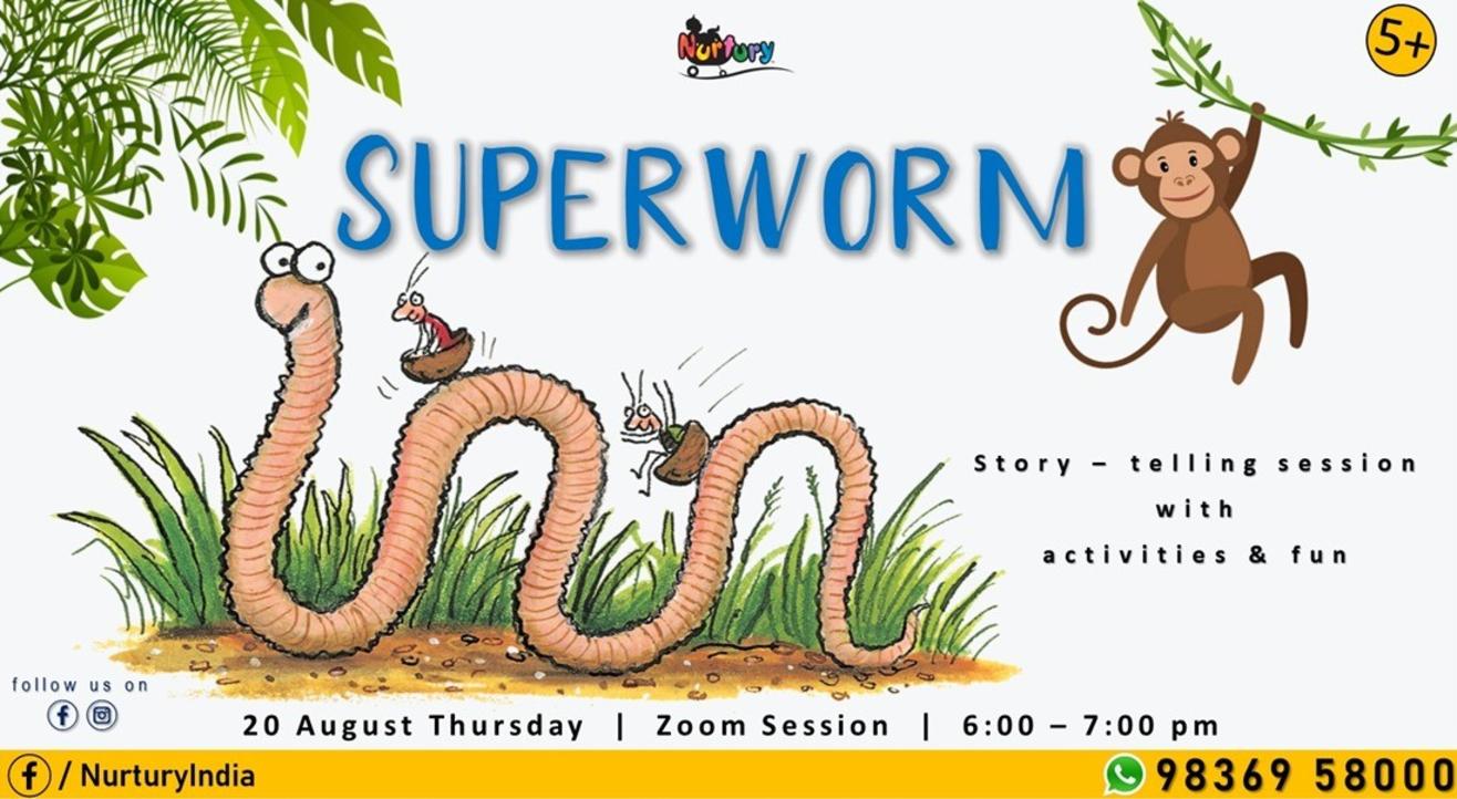 Super Worm Story telling session with activities & fun