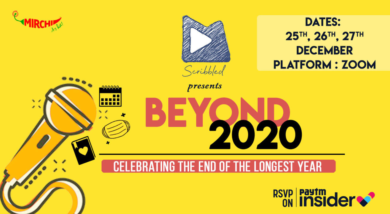 Mirchi Scribbled Presents - Beyond 2020