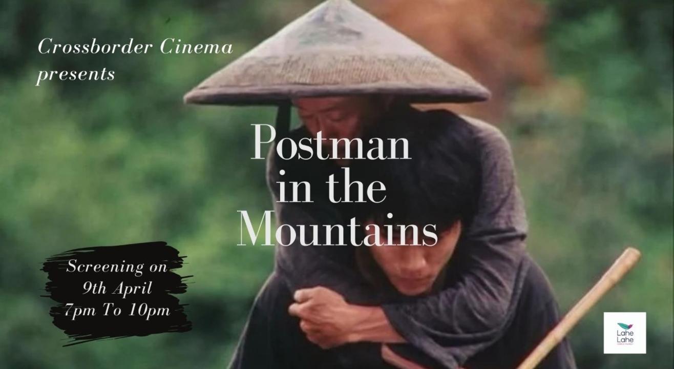 Crossborder Cinema Th Edition Postman In The Mountains