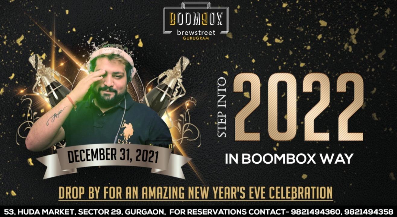 New Years Eve 2022 Boombox Brewstreet, Gurgaon