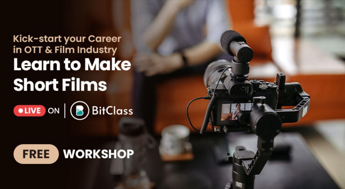 Learn to Make Short Films Kickstart your Career in OTT & Film Industry