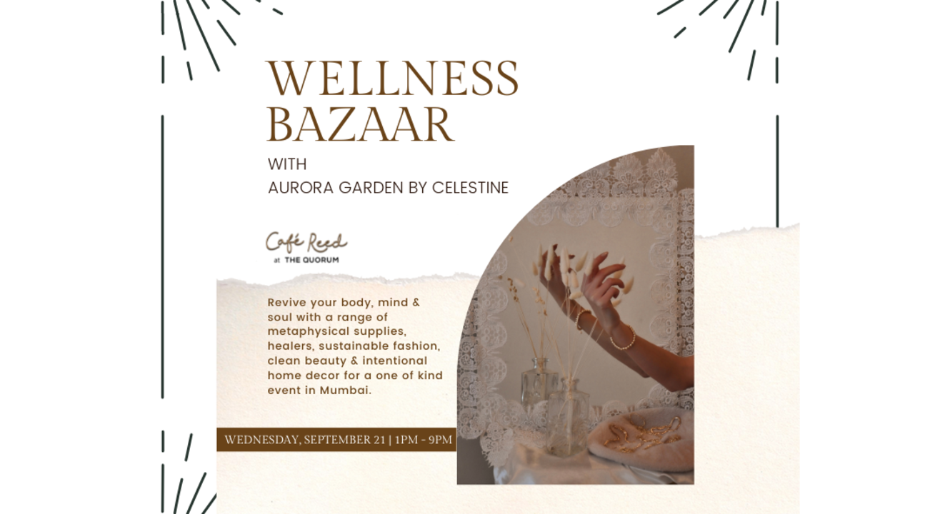 Wellness Bazaar by Aurora Garden